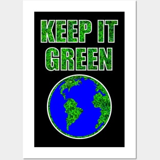 KEEP IT GREEN! Green earth - white Posters and Art